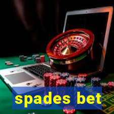 spades bet